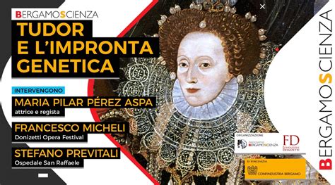 tudor e l'impronta genetica bergamo|03 .